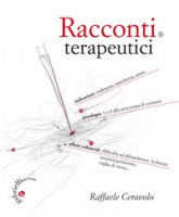 Racconti terapeutici - Ceravolo Raffaele