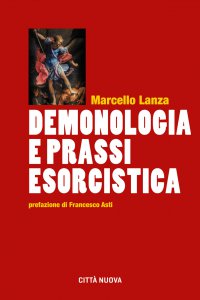 Copertina di 'Demonologia e prassi esorcistica'