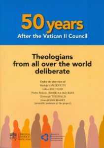 Copertina di '50 years after the Vatican II Council. Theologians from all over the world deliberate'