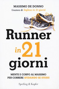 Copertina di 'Runner in 21 giorni'