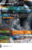 La muta - Whiteley Aliya