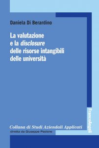 Copertina di 'La valutazione e la disclosure delle risorse intangibili delle universit'