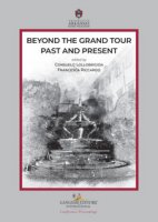 Beyond the Grand tour: past and present