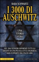 I 3000 di Auschwitz - Schwartz Baba