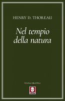 Nel tempio della natura - Henry D. Thoreau