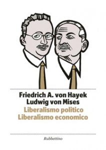 Copertina di 'Liberalismo politico. Liberalismo economico'