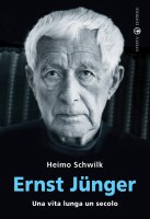 Ernst Junger - Heimo Schwilk