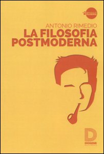 Copertina di 'La filosofia postmoderna'