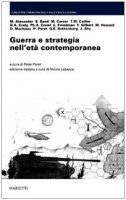 Guerra e strategia nell'età contemporanea - AA.VV.