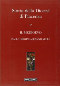 Copertina di 'Storia della diocesi di Piacenza'