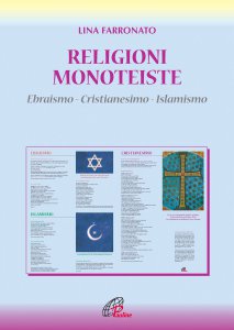 Copertina di 'Religioni monoteiste. Ebraismo  Cristianesimo  Islamismo'
