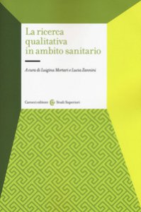 Copertina di 'La ricerca qualitativa in ambito sanitario'