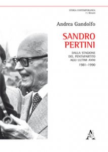 Copertina di 'Sandro Pertini. Dalla stagione del pentapartito agli ultimi anni 1981-1990'