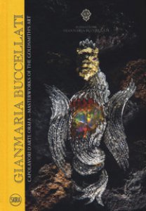 Copertina di 'Gianmaria Buccellati. Capolavori d'arte orafa-Masterworks of the goldsmith's art. Ediz. bilingue'