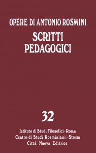 Copertina di 'Opera Omnia di Antonio Rosmini. vol.32: Scritti pedagogici.'