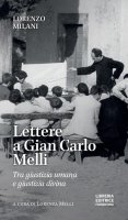 Lettere a Gian Carlo Melli - Lorenzo Milani