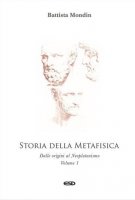 Storia della metafisica. Nuova ediz. vol.1 - Battista Mondin