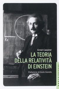 Copertina di 'La teoria della relatività di Einstein'