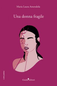 Copertina di 'Una donna fragile'