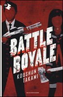 Battle royale - Takami Koushun