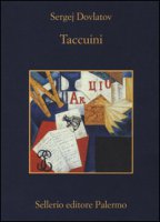 Taccuini - Dovlatov Sergej