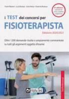 I test dei concorsi per fisioterapista - Paolo Pillastrini, Lucia Bertozzi, Sonia Vettori