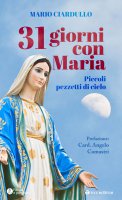 31 giorni con Maria - Mario Ciardullo