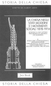 Copertina di 'Storia della Chiesa [vol_9] / La Chiesa negli Stati moderni e i movimenti sociali (1878-1914)'