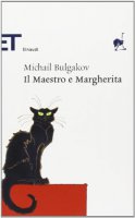 Il Maestro e Margherita - Bulgakov Michail