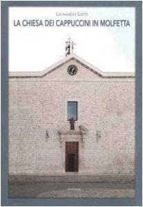 Copertina di 'La Chiesa dei Cappuccini in Molfetta'
