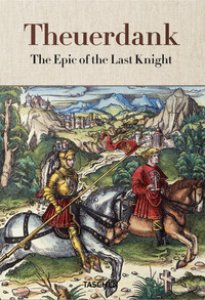 Copertina di 'Theuerdank. The epic of the last knight'