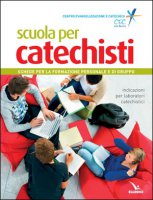 Scuola per catechisti - Pietro Damu, Umberto De Vanna, Bruno Ferrero, Andrea Fontana