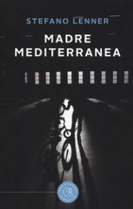 Copertina di 'Madre mediterranea'