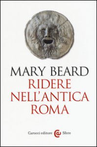 Copertina di 'Ridere nell'antica Roma'