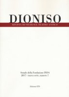 Dioniso. Rivista di studi sul teatro antico (2017)