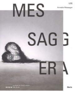 Copertina di 'Annette Messager. Messaggera. Catalogo della mostra. Ediz. italiana e francese. Con Poster'