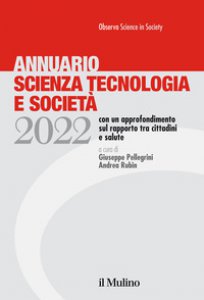 Copertina di 'Annuario scienza tecnologia e societ (2022)'