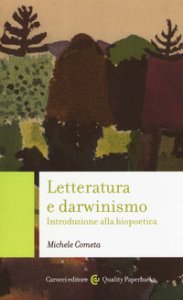 Copertina di 'Letteratura e darwinismo. Introduzione alla biopoetica'
