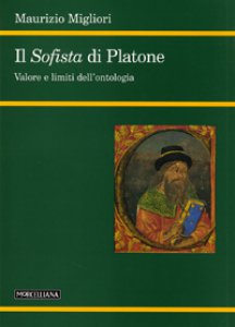 Copertina di 'Il Sofista di Platone. Valore e limiti dell'ontologia'