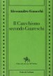 Il Catechismo secondo Guareschi - Gnocchi Alessandro