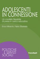 Adolescenti in connessione - Enzo Mirarchi, Fabio Sbattella