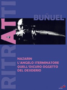 Copertina di 'Luis Bunuel cofanetto (3 dvd)'