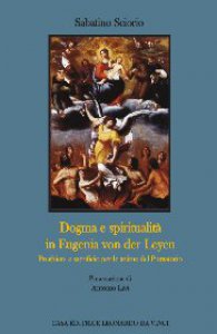 Copertina di 'Dogma e spiritualit in Eugenia von der Leyen'