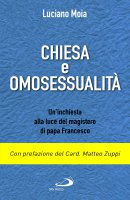 Chiesa e omosessualità - Moia Luciano