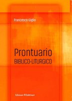 Prontuario biblico-liturgico - Francesco Giglio