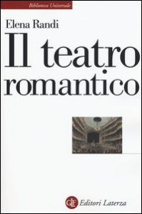 Copertina di 'Il teatro romantico'
