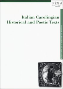 Copertina di 'Italian carolingian historical and poetic texts'