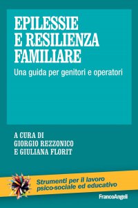 Copertina di 'Epilessie e resilienza familiare'
