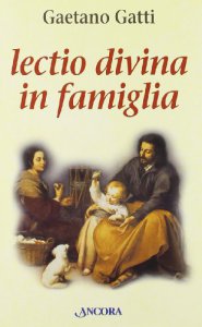 Copertina di 'Lectio divina in famiglia'