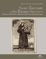 Sant’Antonio «da Rimino detto» - Stefano De Carolis, Learco Guerra, Rosanna Menghi